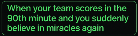 90th Minute Miracle